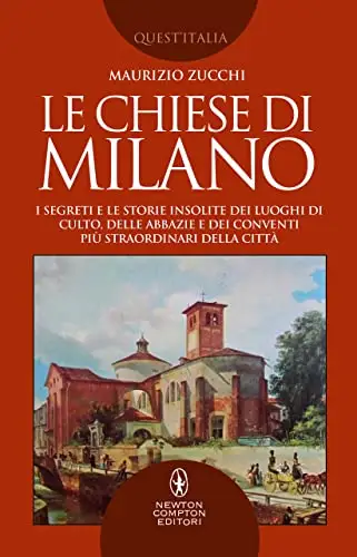 Maurizio Zucchi - Le chiese di Milano