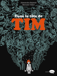 Dans La Tête De Tim