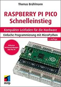 Raspberry Pi Pico und Pico W Schnelleinstieg