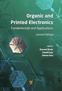 Organic and Printed Electronics (2nd Edition)