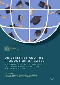 Universities and the Production of Elites