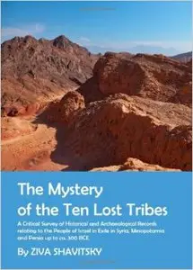 The Mystery of the Ten Lost Tribes