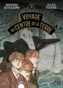 Voyage au Centre de la Terre - Tome 2 (2017)