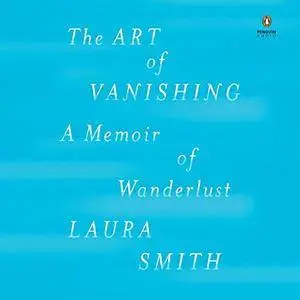 The Art of Vanishing [Audiobook]