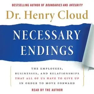 «Necessary Endings» by Henry Cloud