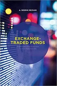 Exchange-Traded Funds: Investment Practices and Tactical Approaches (Repost)