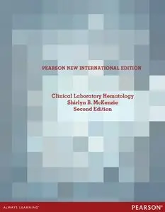 Clinical Laboratory Hematology, New International Edition (2nd Edition)