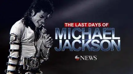 ABC - The Last Days of Michael Jackson (2018)