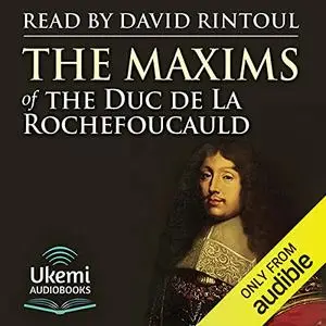 The Maxims - Duc de La Rochefoucauld, Constantine FitzGibbon