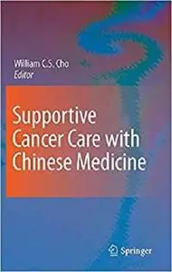 Supportive Cancer Care with Chinese Medicine [Repost]