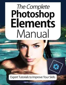 BDM's Made Easy Series - The Complete Photoshop Elements Manual  - October 2020