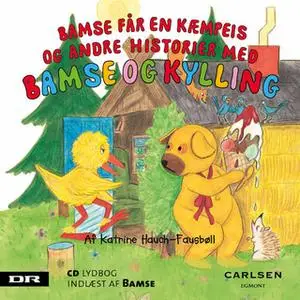 «Bamse 5 - Bamse får en kæmpeis» by Katrine Hauch-Fausbøll