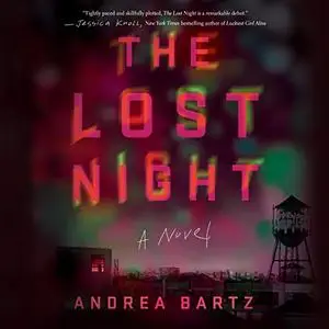 The Lost Night: A Novel [Audiobook]