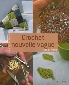 Crochet nouvelle vague