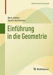 Einführung in die angewandte Geometrie (Mathematik Kompakt) [Repost]