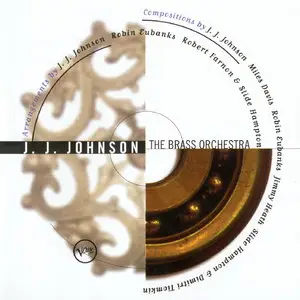 J.J. Johnson - The Brass Orchestra (1997)