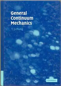 General Continuum Mechanics Ed 2