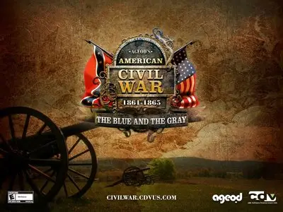 American Civil War – The Blue and the Gray