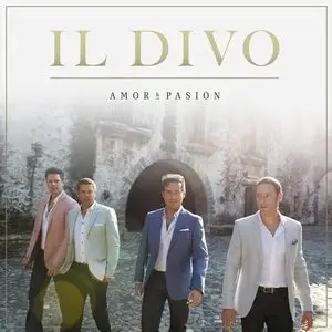 Il Divo - Amor & Pasion (2015)
