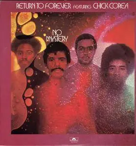 Return To Forever Featuring Chick Corea - No Mystery (1975) [Vinyl Rip 16/44 & mp3-320 + DVD] Re-up