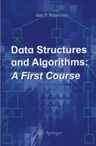 Data Structures and Algorithms: A First Course (Repost)