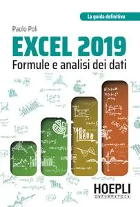 Paolo Poli - Excel 2019. Formule e analisi dei dati