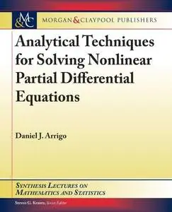 Analytical Techniques for Solving Nonlinear Partial Differential Equations