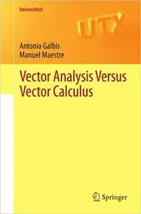 Vector Analysis Versus Vector Calculus (Repost)