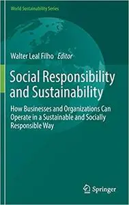 Social Responsibility and Sustainability