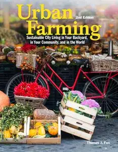 Urban Farming, 2nd Edition