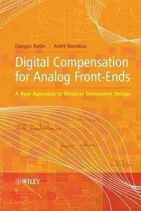 Digital Compensation for Analog Front-Ends: A New Approach to Wireless Transceiver Design (Repost)