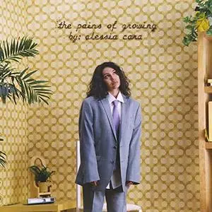 Alessia Cara - The Pains of Growing (2018)