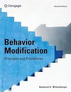 Behavior Modification: Principles and Procedures, 7th Edition