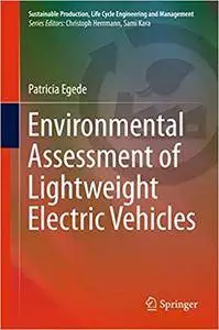 Environmental Assessment of Lightweight Electric Vehicles (Repost)