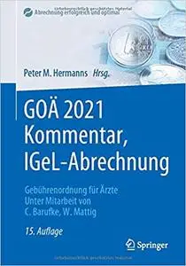 GOÄ 2021 Kommentar, IGeL-Abrechnung: Gebührenordnung für Ärzte