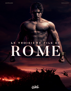 Le Troisième Fils de Rome - Tome 2 - Eunous, le premier Spartacus (2018)