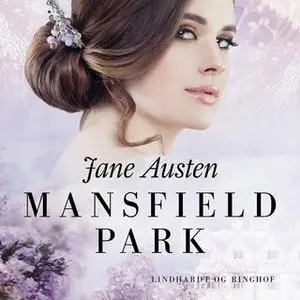 «Mansfield Park» by Jane Austen