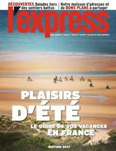 L’Express - 17 Mai 2017 (Tourisme D'été)
