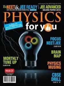 Physics For You - July 2018