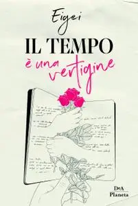 Eigei - Il tempo è una vertigine