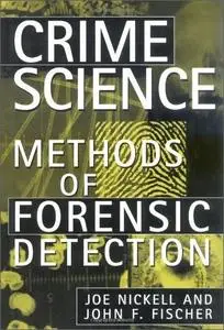 Crime Science: Methods of Forensic Detection