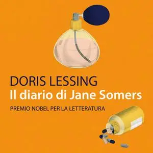 «Il diario di Jane Somers» by Doris Lessing