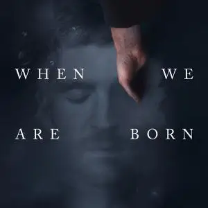 Ólafur Arnalds - When We Are Born (2021)