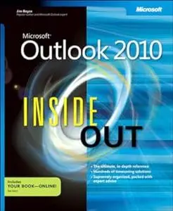 Microsoft® Outlook® 2010 Inside Out