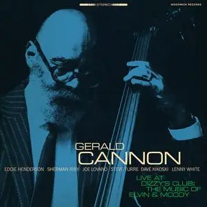 Gerald Cannon - Gerald Cannon Live at Dizzy's Club the Music of Elvin & Mccoy (Live) (2024) [Official Digital Download]