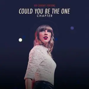 Taylor Swift - Red (Taylor’s Version): Could You Be The One Chapter (2022) [Official Digital Download 24/96]