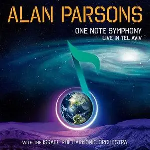 Alan Parsons - One Note Symphony: Live in Tel Aviv (2022)