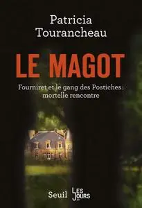 Patricia Tourancheau, "Le magot"