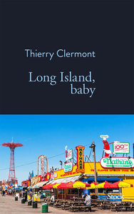 Long Island, Baby - Thierry Clermont