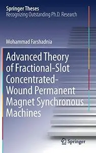 Advanced Theory of Fractional-Slot Concentrated-Wound Permanent Magnet Synchronous Machines (Repost)